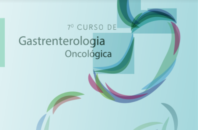 7.º curso de Gastrenterologia Oncológica - Porto