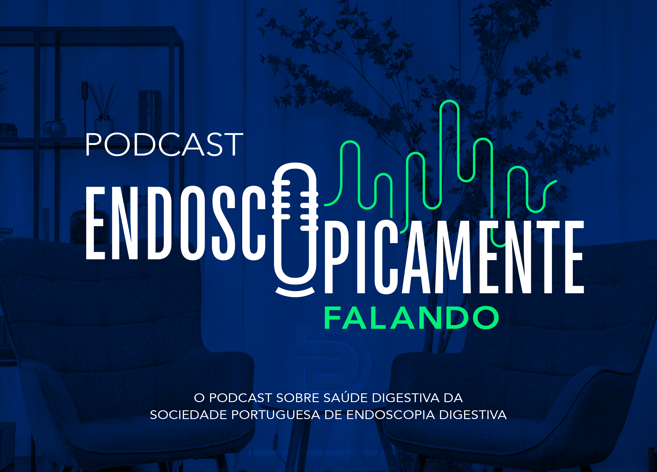 Podcast da Sociedade Portuguesa de Endoscopia Digestiva