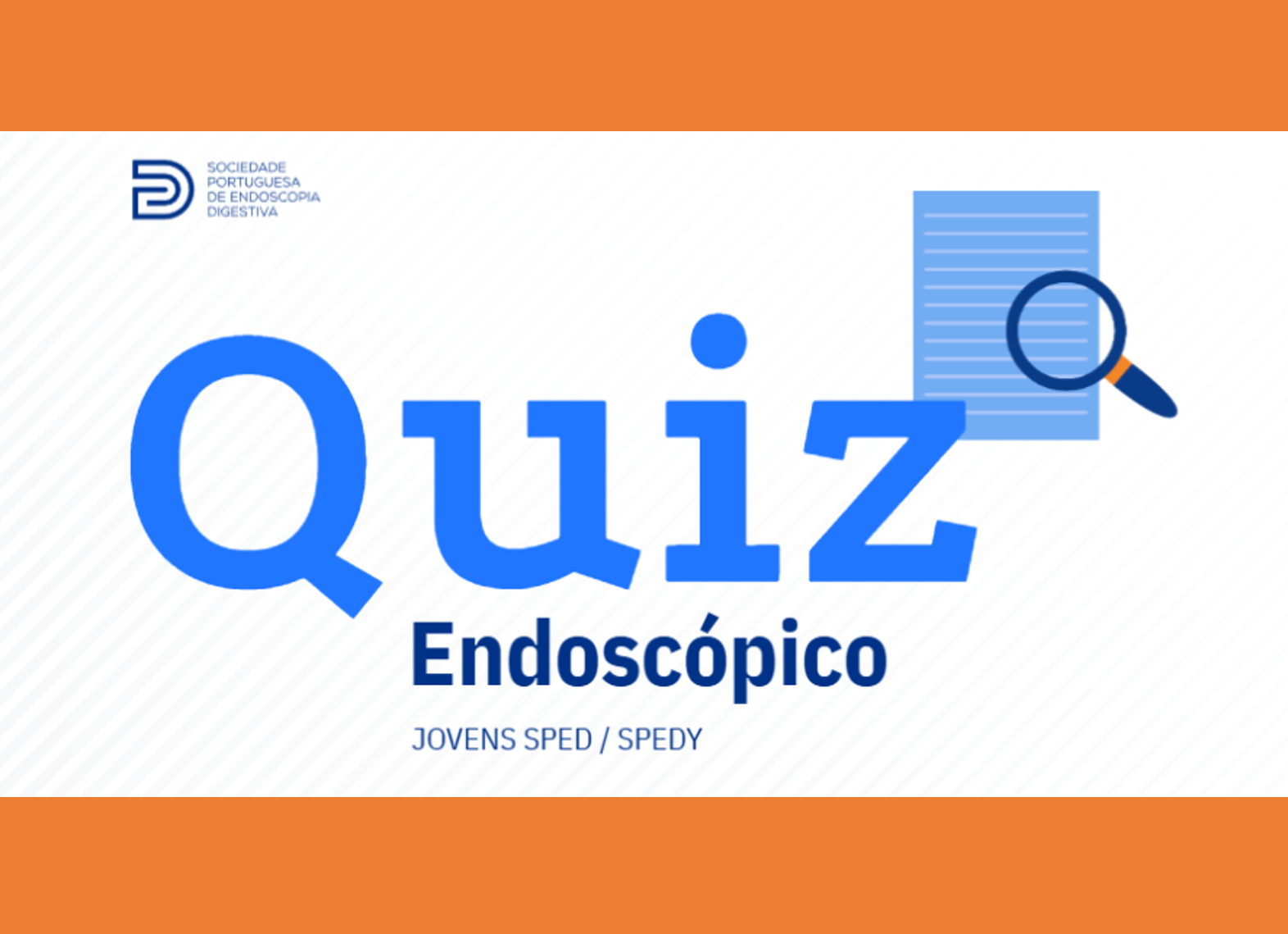 Quiz endoscópico - Caso novo!